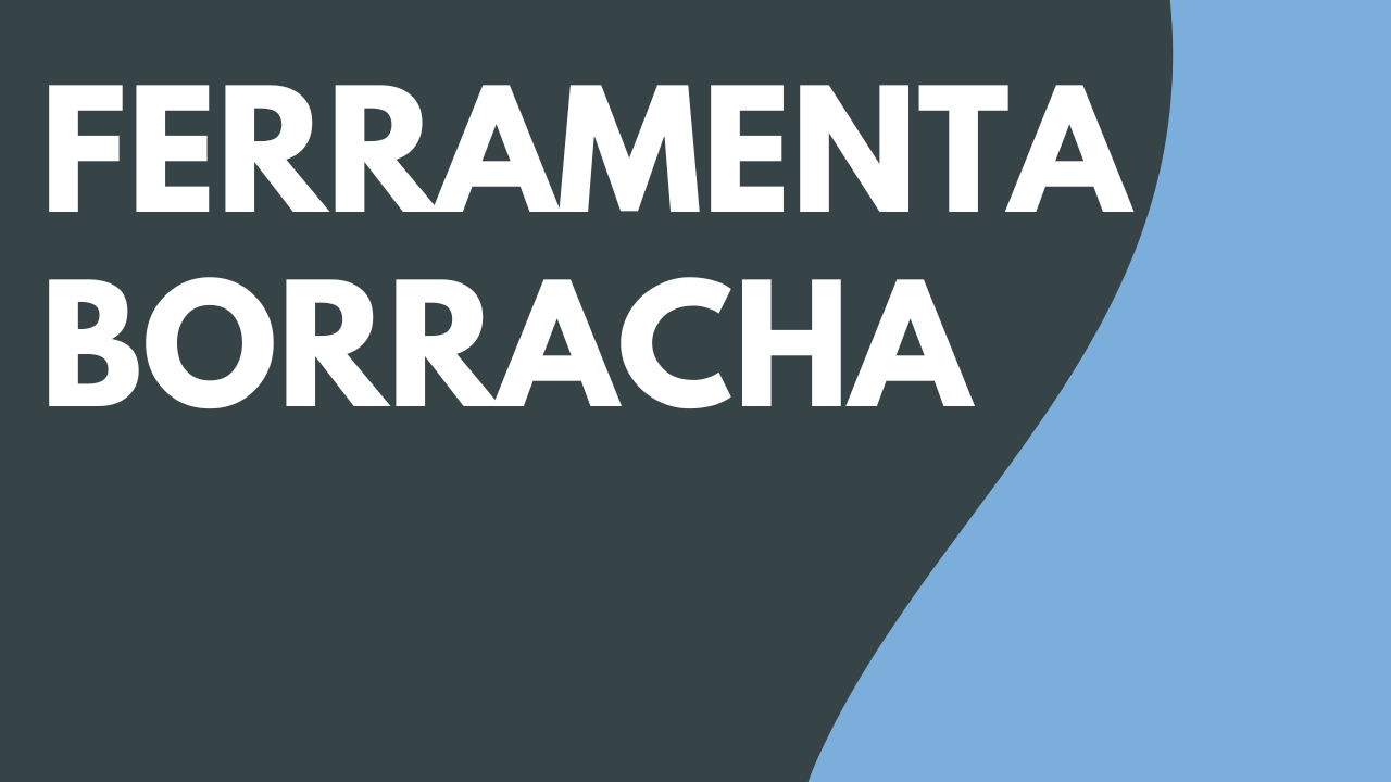 Ferramenta Borracha