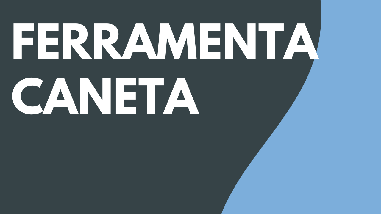 Ferramenta Caneta