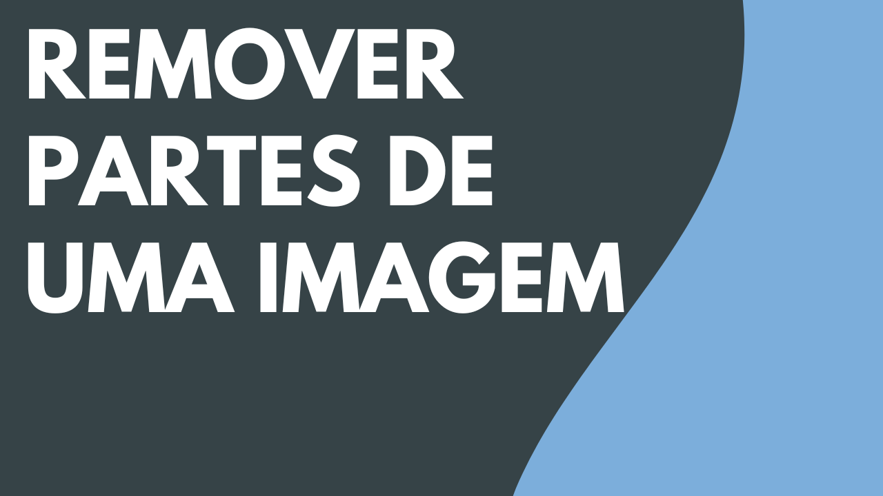Remover partes de uma imagem