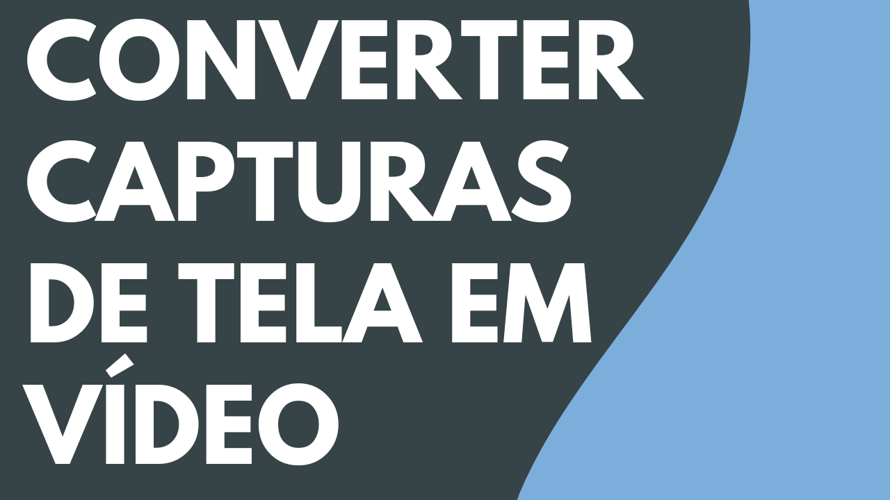 Transforme suas capturas de tela em um vídeo