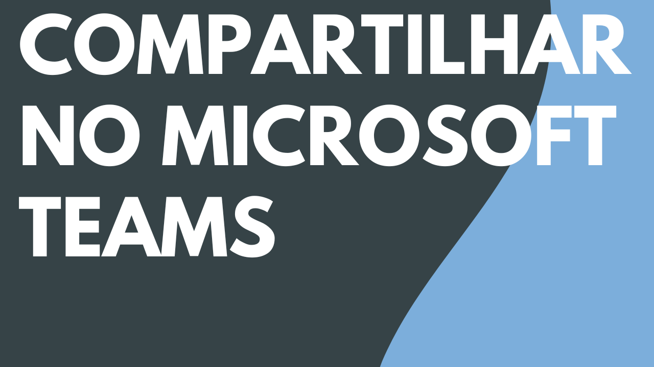 Compartilhar no Microsoft Teams